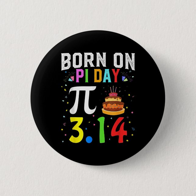 Född på Pi Day Birthday Dekoration Lycklig 14 mars Knapp (Framsida)