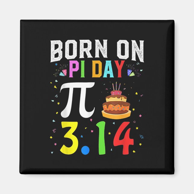 Född på Pi Day Birthday Dekoration Lycklig 14 mars Magnet (Framsidan)