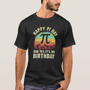 Född på Pi Day Birthday Dekoration Lycklig 14 mars T Shirt