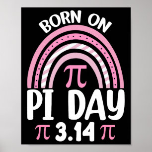 Född på Pi Day Birthday Lycklig Pi Day Math Teache Poster