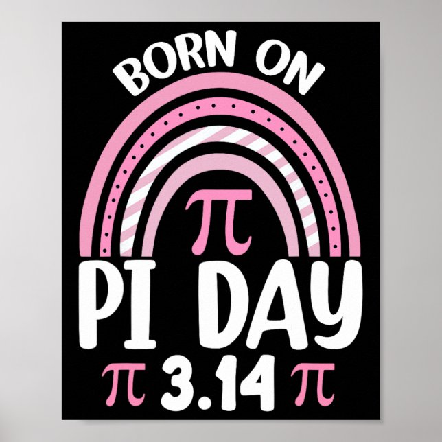 Född på Pi Day Birthday Lycklig Pi Day Math Teache Poster (Framsidan)