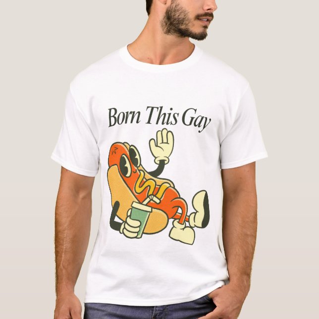 Född så här gay t shirt (Framsida)