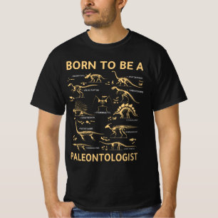 född som paleontolog t shirt