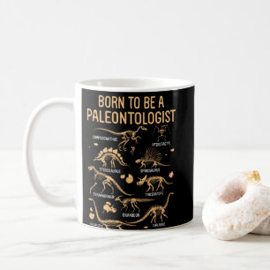 Född som PALEONTOLOGIST Skeleton Dinosaurs Kaffemugg