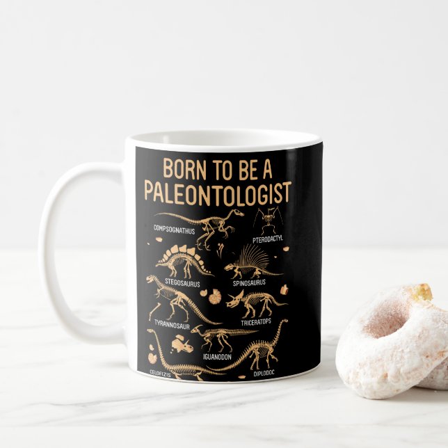 Född som PALEONTOLOGIST Skeleton Dinosaurs Kaffemugg (Med munk)