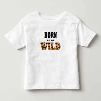 Född som Vild T-shirt