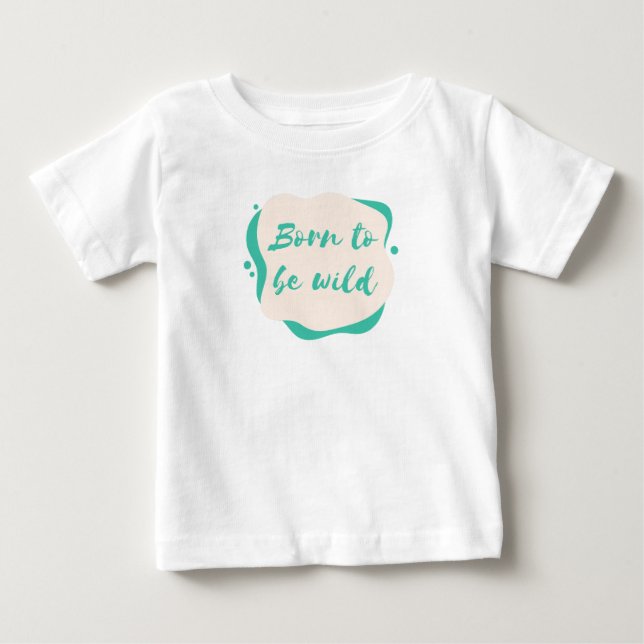 född som vild t shirt (Framsida)