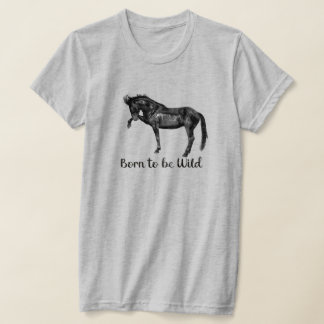 Född som Vild T Shirt