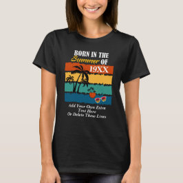 Född sommaren 19xx 20xx Lägg till textmeddelande S T Shirt