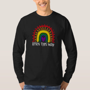 Född The Way Rainbow Gay Lesbisks Transgender Lgb T Shirt
