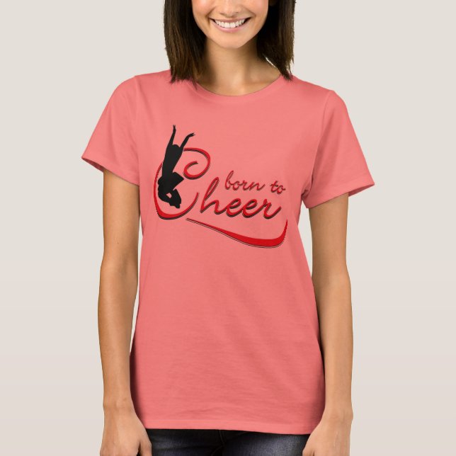 Född till Cheer Tee (Framsida)