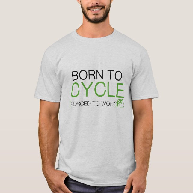 Född till cykel t shirt (Framsida)