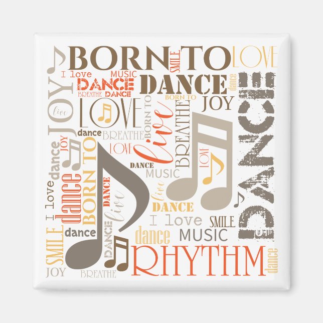 Född till Dance Brown ID277 Magnet (Framsidan)
