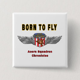 Född till flygande - Acorn Squadron Insignia Knapp
