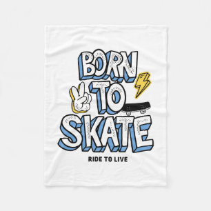 Född till Skate Ride till Live Fleecefilt