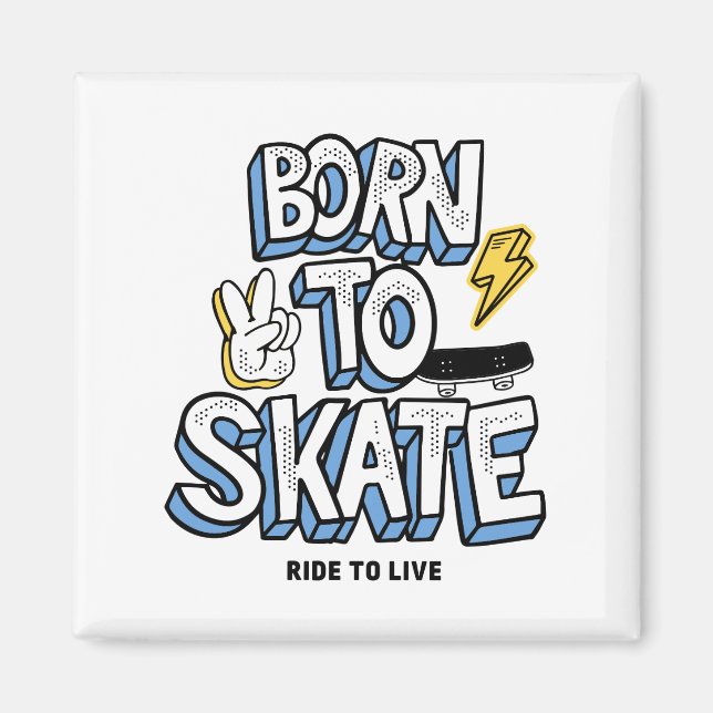 Född till Skate Ride till Live Magnet (Framsidan)