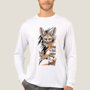 Född till Stiga upp - Fennec Fox Desert Strength I T Shirt
