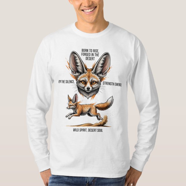 Född till Stiga upp Forged in the Desert - Fennec  T Shirt (Framsida)