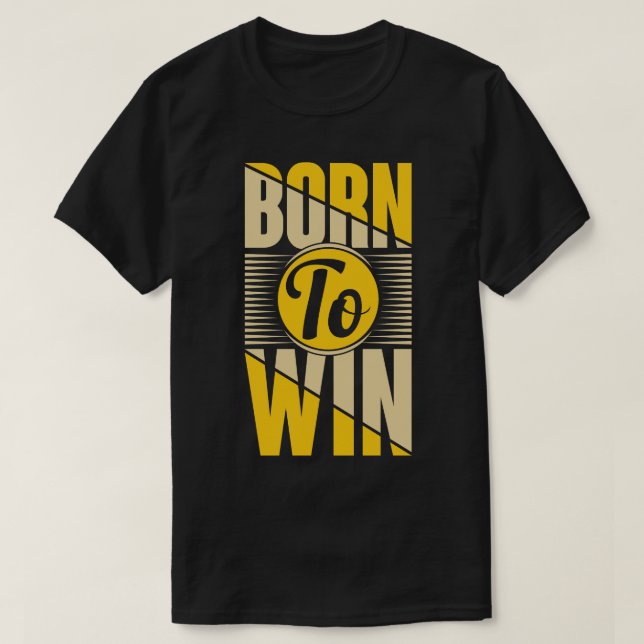 Född till vinn t shirt (Design framsida)