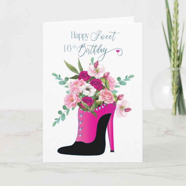 Födelsedag, 16:e blommor i högHeel Shoe Car Kort (Framsida)