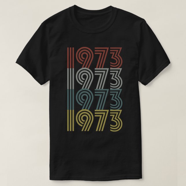 Födelsedag 1973 Retro Stil T Shirt (Design framsida)