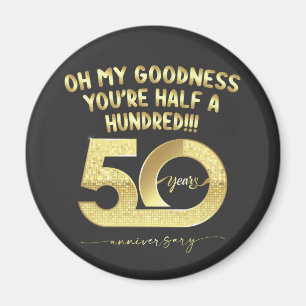 Födelsedag 50 Oh Min Godhet Du Är Hälften Ett Hund Magnet