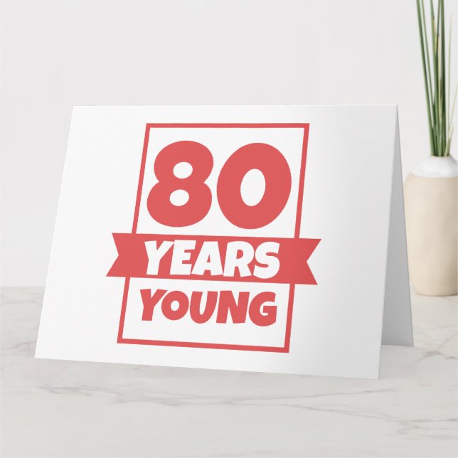 Födelsedag 80 år Unga 80:e finne Gift Idea Kort (Framsida)