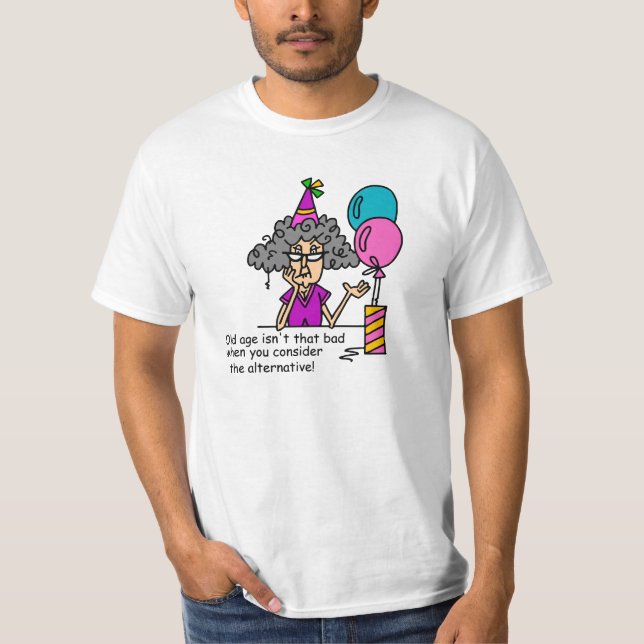 Födelsedag Alternative Humor T Shirt (Framsida)