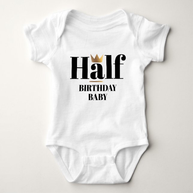 Födelsedag Baby Guld Krona, halv födelsedag Baby B T Shirt (Framsida)