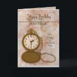 Födelsedag Brother Pocket Watch and Chain Card Kort<br><div class="desc">Se många andra kategorier med samma eller liknande bild,  inklusive jumbo hälsning och inbjudningar.</div>