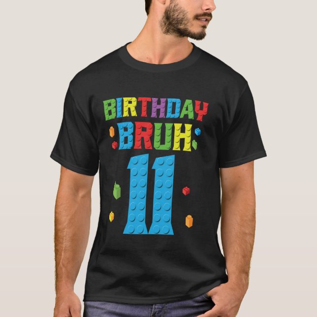 födelsedag Bruh 11 år Master Builder Brick 11-årsf T Shirt (Framsida)