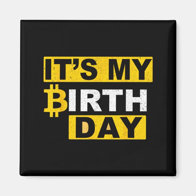 Födelsedag Btc Crypto Födelsedag Bitcoin B-Day Hod Magnet (Framsidan)