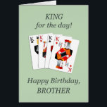 Födelsedag för Brother, Hearts Fullt House Hälsningskort<br><div class="desc">Kung för födelsedagskortet. Säg till din bror att han kan vara kung på födelsedagen. Fyra kung,  en från varje kostym på däck för en underbar pokerhand! Din bror kommer till kärlek på födelsedagskortet.</div>