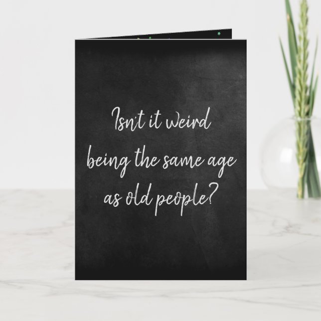 Födelsedag Humor på svarta kalkplattan Kort (Framsida)