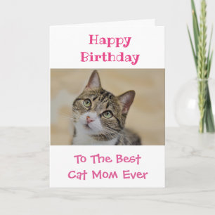 Födelsedag Katt Mamma World's Best Aldrig Pet Phot Kort