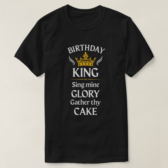 Födelsedag Kung; sjunga mingloria-färg T Shirt (Design framsida)