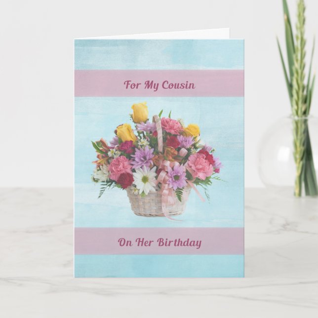 Födelsedag kusin, färgrika blommor i en basket kort (Framsida)