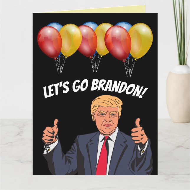 FÖDELSEDAG LET'S GO BRANDON TRUMP KORT KORT (Framsida)