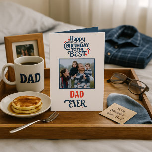 Födelsedag Önskemål till Bästa Pappa någonsin Kort