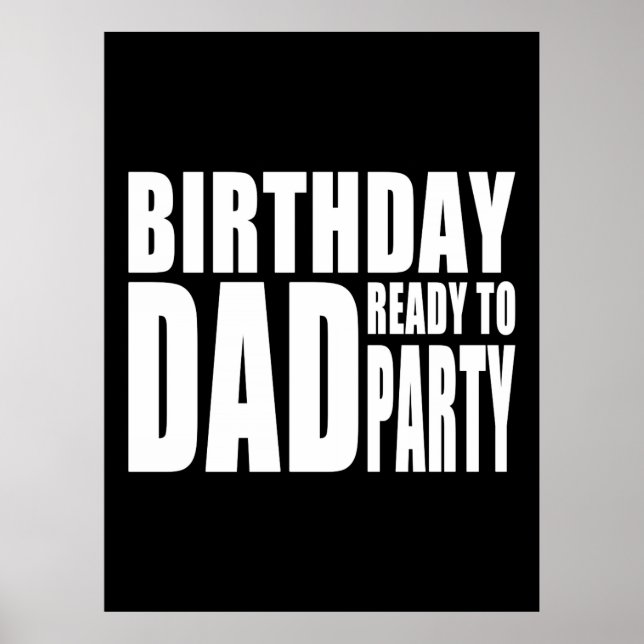 Födelsedag Pappa Redo till Party Poster (Framsidan)