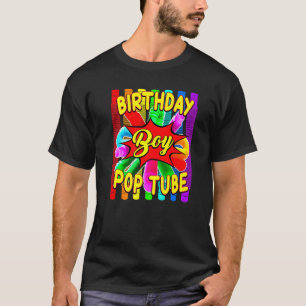 Födelsedag Pop Tube Theme Birthday T Shirt