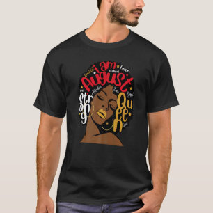 Födelsedag: Röd Läppar Melanin Leo Våg I är August T Shirt