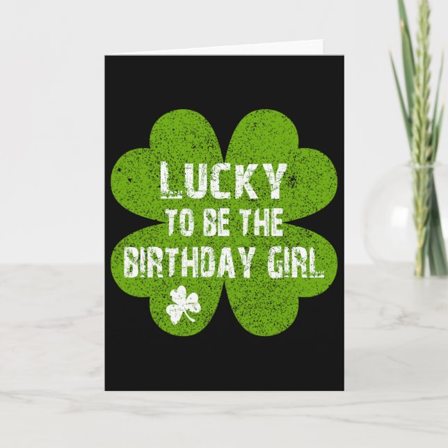 Födelsedag St Patrick's Day Lycklig att vara födel Kort (Framsida)