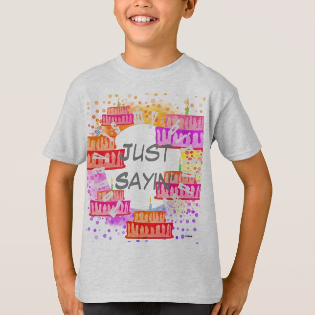 Födelsedag T-Shirt Just Sayin'HAMbyWG (Framsida)