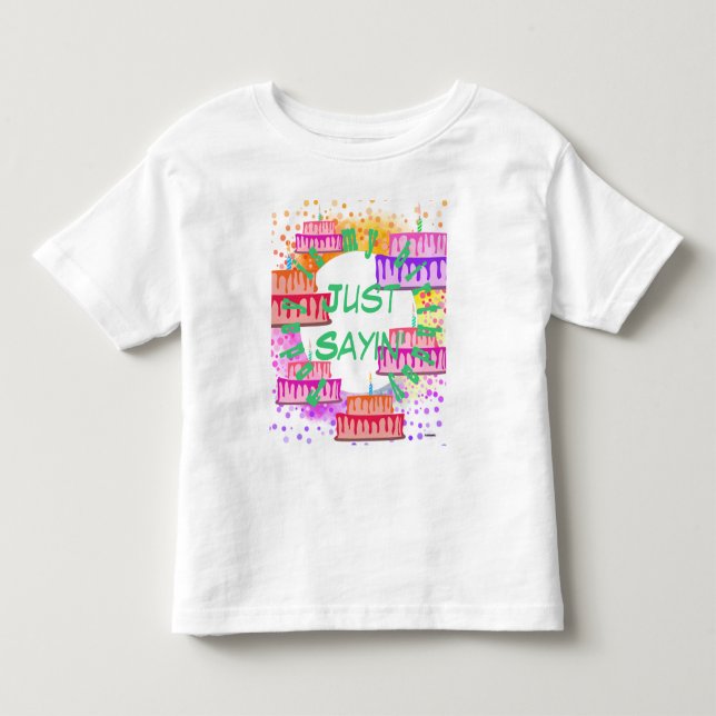 Födelsedag T-Shirt Just Sayin'HAMbyWG (Framsida)
