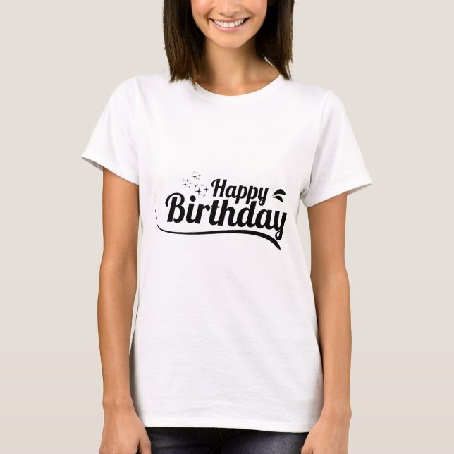 Födelsedag Typografi Meningar T Shirt (Framsida)