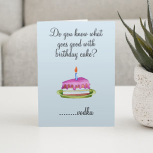 Födelsedagen Humor Drinking Vodka Cake Funny Kort