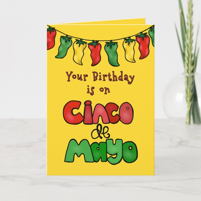 Födelsedagen på Cinco de Mayo, må det vara Hett! Kort (Framsida)