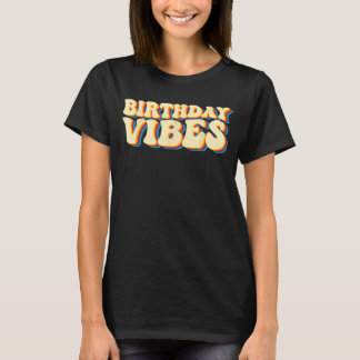 Födelsedagen Vibes Retro Groovy Småbarn Ungdomsfli T Shirt