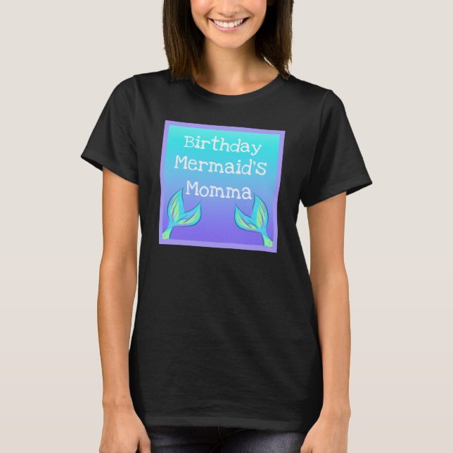 Födelsedagens Sjöjungfru mamma T-Shirt (Framsida)